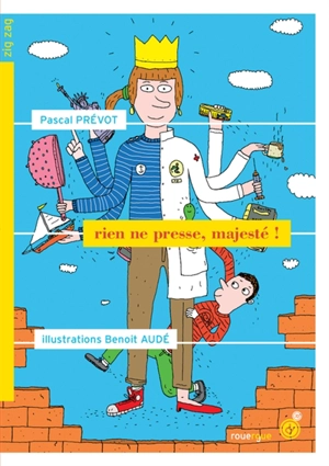 Rien ne presse, majesté ! - Pascal Prévot