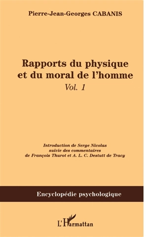 Rapports du physique et du moral de l'homme. Vol. 1 - Pierre-Jean-Georges Cabanis