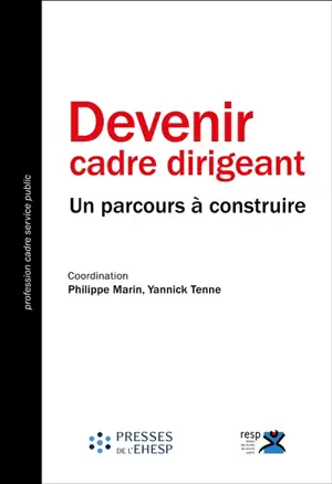 Devenir cadre dirigeant : un parcours à construire