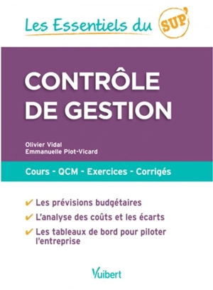 Contrôle de gestion : cours, QCM, exercices, corrigés - Olivier Vidal