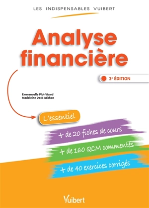 Analyse financière : l'essentiel - Emmanuelle Plot-Vicard