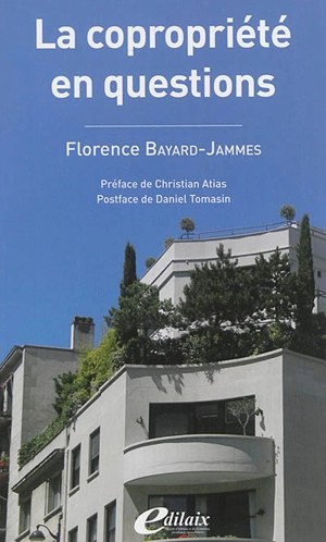 La copropriété en questions - Florence Bayard-Jammes