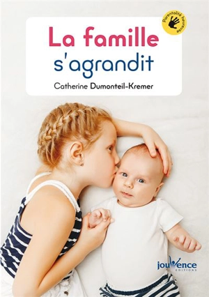 La famille s'agrandit - Catherine Dumonteil-Kremer