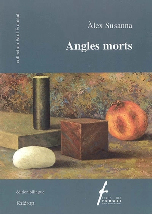 Angles morts : poèmes - Alex Susanna