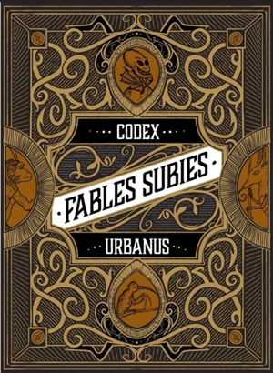 Fables subies - Codex Urbanus
