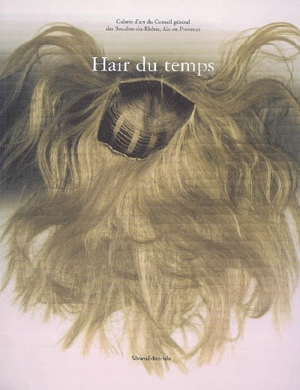 Hair du temps - Bouches-du-Rhône. Conseil général