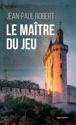 Le maître du jeu - Jean-Paul Robert