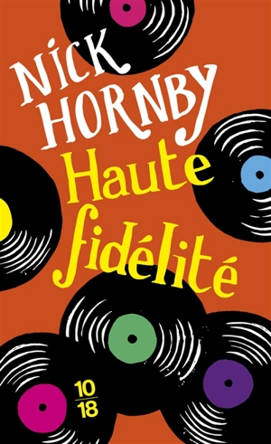 Haute fidélité - Nick Hornby