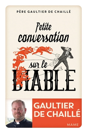 Petite conversation sur le diable - Gaultier de Chaillé