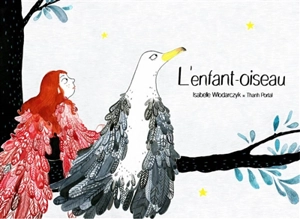 L'enfant-oiseau - Isabelle Wlodarczyk