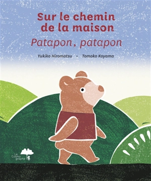 Sur le chemin de la maison : patapon, patapon - Yukiko Hiromatsu