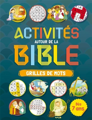 Activités autour de la Bible : grilles de mots - Andrew Newton