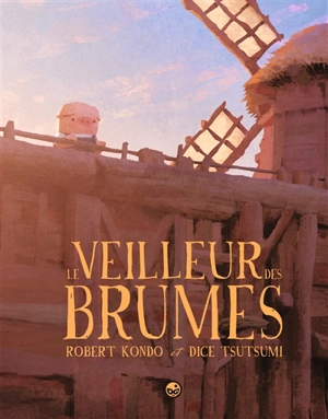 Le veilleur des brumes. Vol. 1 - Robert Kondo