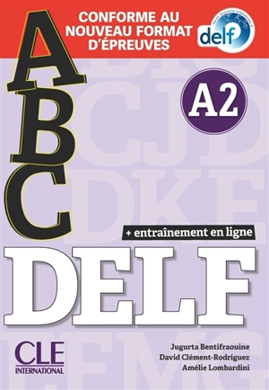 Abc DELF, A2 : conforme au nouveau format d'épreuves - Jugurta Bentifraouine