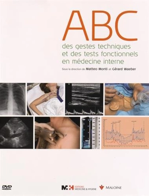 Abc des gestes techniques et des tests fonctionnels en médecine interne