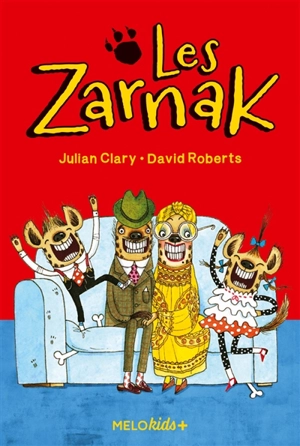 Les Zarnak. Vol. 1 - Julian Clary