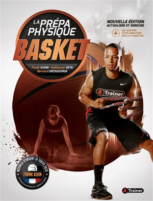 La prépa physique basket - Frank Kuhn