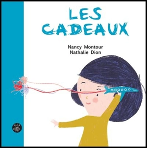 Les cadeaux - Nancy Montour