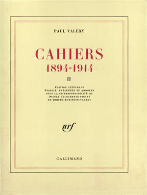 Cahiers : 1894-1914. Vol. 2 - Paul Valéry