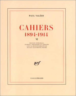 Cahiers : 1894-1914. Vol. 6. 1903-1904 - Paul Valéry