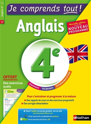 Je comprends tout ! Anglais 4e, 13-14 ans : nouveau programme - Ghislaine Santoro