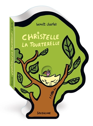 Christelle la tourterelle - Benoît Charlat