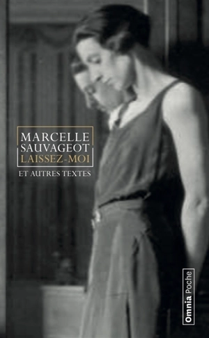 Oeuvres : Commentaire : et autres textes - Marcelle Sauvageot