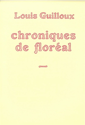 Chroniques de Floréal : 1922-1923 - Louis Guilloux