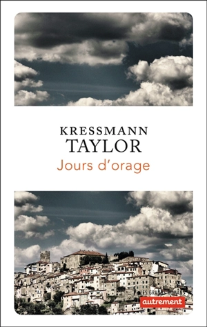 Jours d'orage - Kathrine Kressmann Taylor