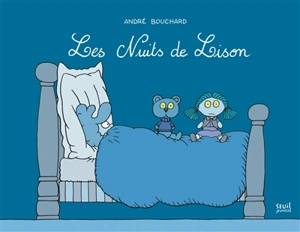 Les nuits de Lison - André Bouchard