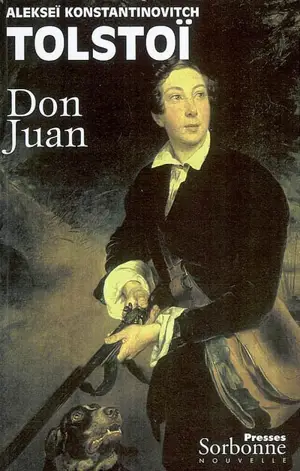 Don Juan : poème dramatique - Alekseï Konstantinovitch Tolstoï