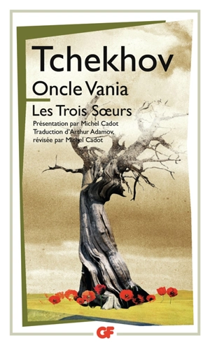 Oncle Vania. Les trois soeurs - Anton Pavlovitch Tchekhov