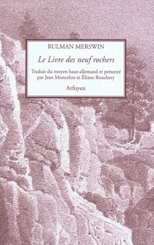 Le livre des neuf rochers - Rulman Merswin