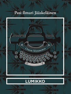 Lumikko - Pasi Ilmari Jääskeläinen