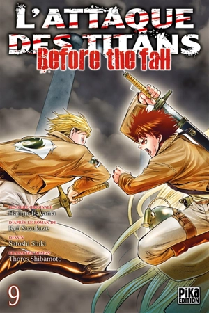 L'attaque des titans : before the fall. Vol. 9 - Hajime Isayama