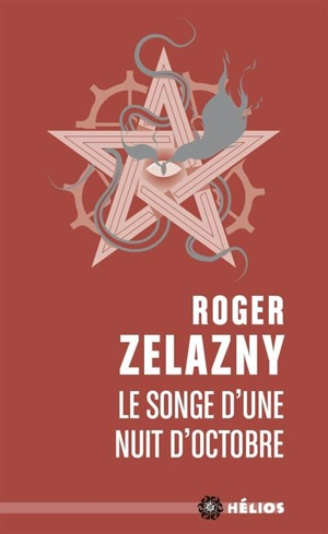 Le songe d'une nuit d'octobre - Roger Zelazny