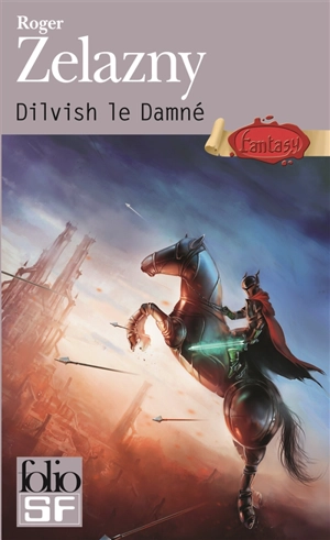 Dilvish le damné - Roger Zelazny