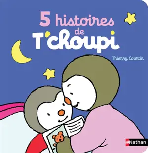 5 histoires de T'choupi - Thierry Courtin