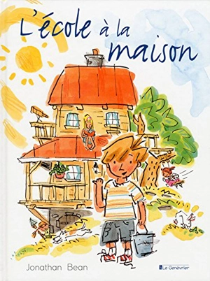 L'école à la maison - Jonathan Bean