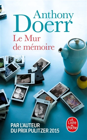 Le mur de mémoire - Anthony Doerr