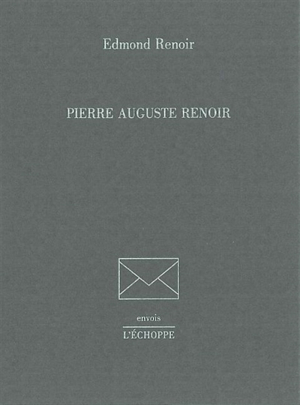 Pierre-auguste renoir - Edmond Renoir
