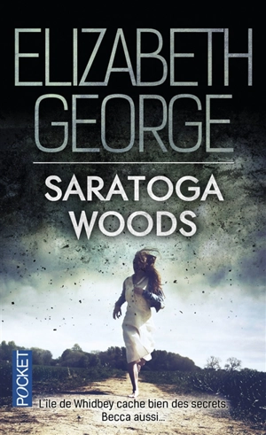 The edge of nowhere. Vol. 1. Saratoga Woods - Elizabeth George