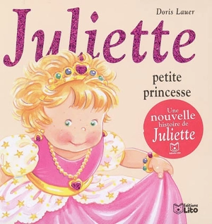 Juliette petite princesse - Doris Lauer