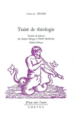 Traité de théologie - Czeslaw Milosz