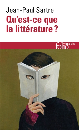 Qu'est-ce que la littérature ? - Jean-Paul Sartre