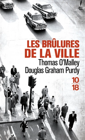 Les brûlures de la ville - Thomas O'Malley