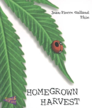 Homegrown harvest - Jean-Pierre Galland