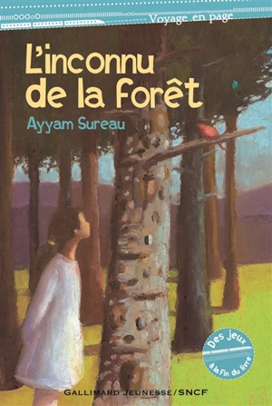 L'inconnu de la forêt - Ayyam Sureau