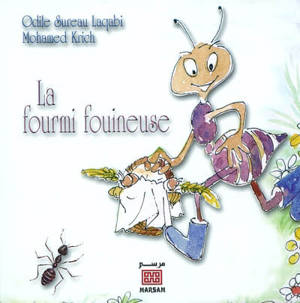 La fourmi fouineuse - Odile Sureau Laqabi