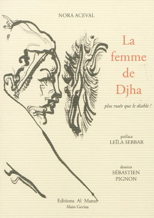 La femme de Djha : plus rusée que le diable ! - Nora Aceval